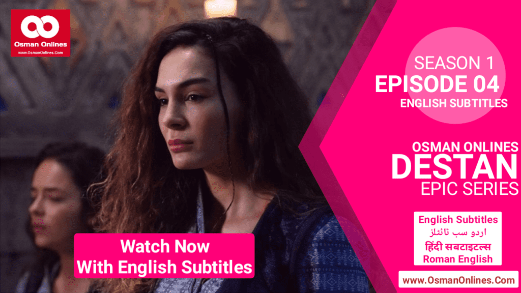 Destan Season 1 Episode 4 With English Subtitles