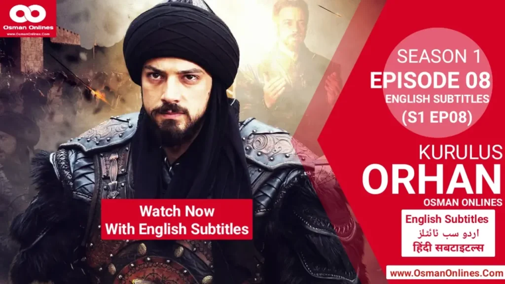 Watch Kurulus Orhan Season 1 Episode 8 With English Subtitles