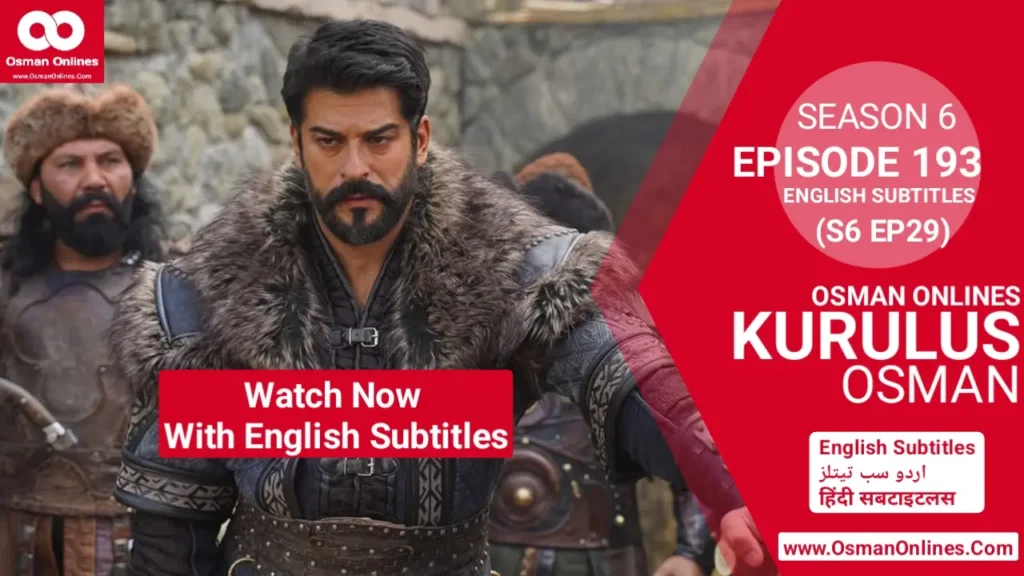 Watch Kurulus Osman Season 6 Episode 193 English Subtitles