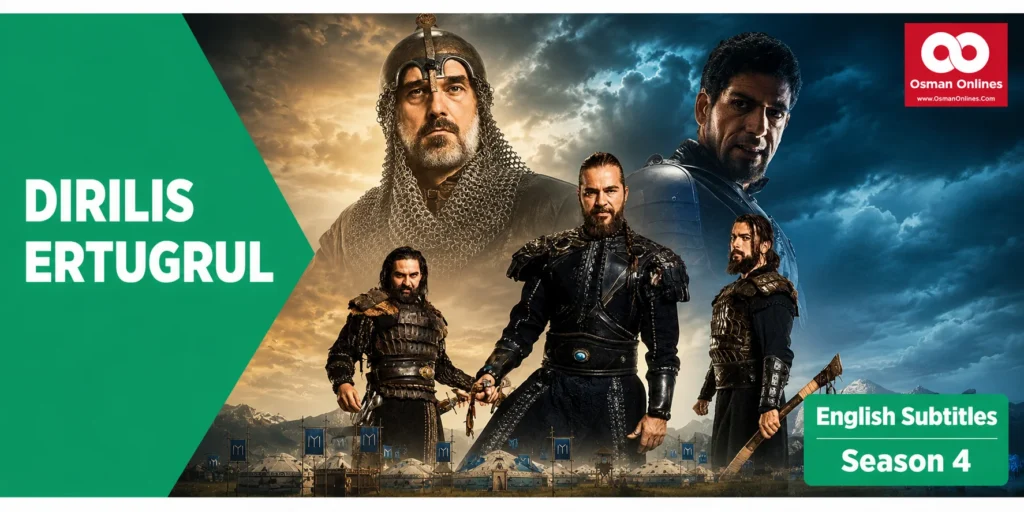 Watch Dirilis Ertugrul Season 4 With English Subtiitles
