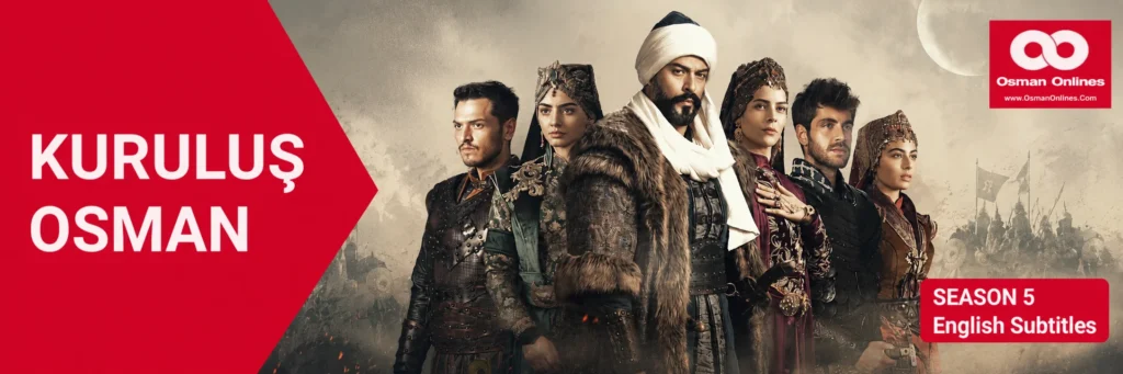 Watch Kurulus Osman Season 5 With English Subtitles