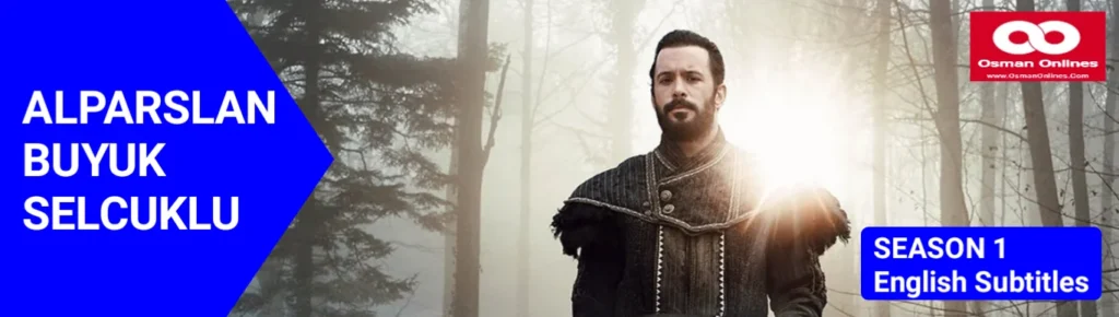 Alparslan Buyuk Selcuklu Season 1 With English Subtitles For Premium Members