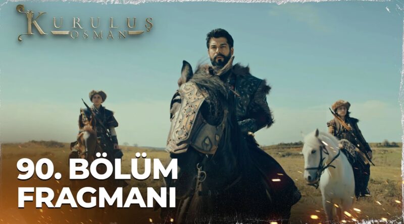 Kurulus Osman Season 3 Episode 90 Trailer 1 With English Subtitles