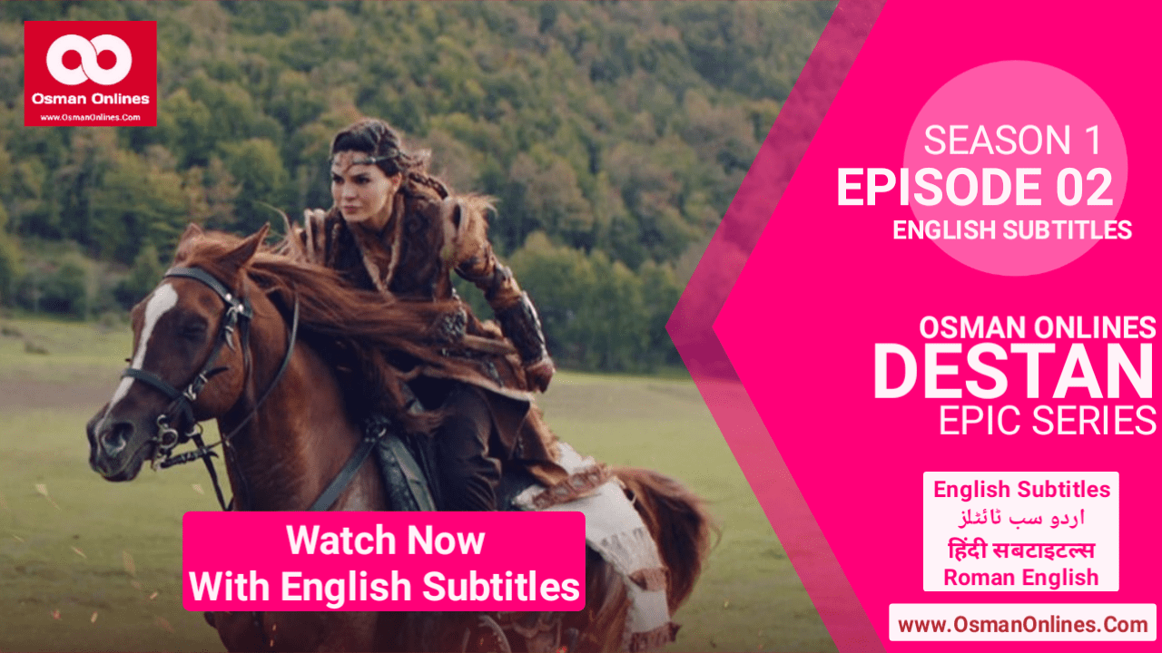 Destan Season 1 Episode 2 With English Subtitles