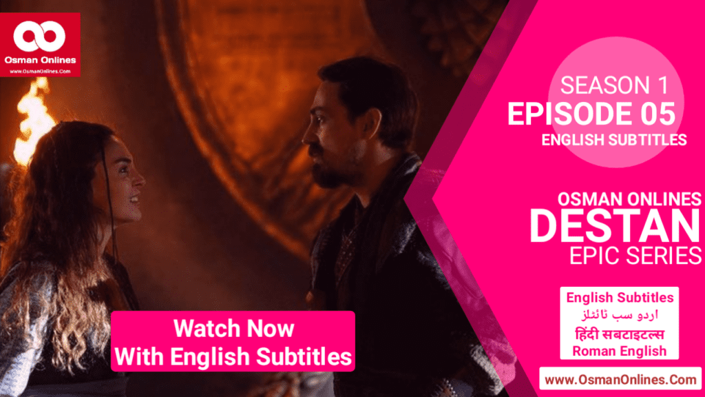 Destan Season 1 Episode 5 With English Subtitles