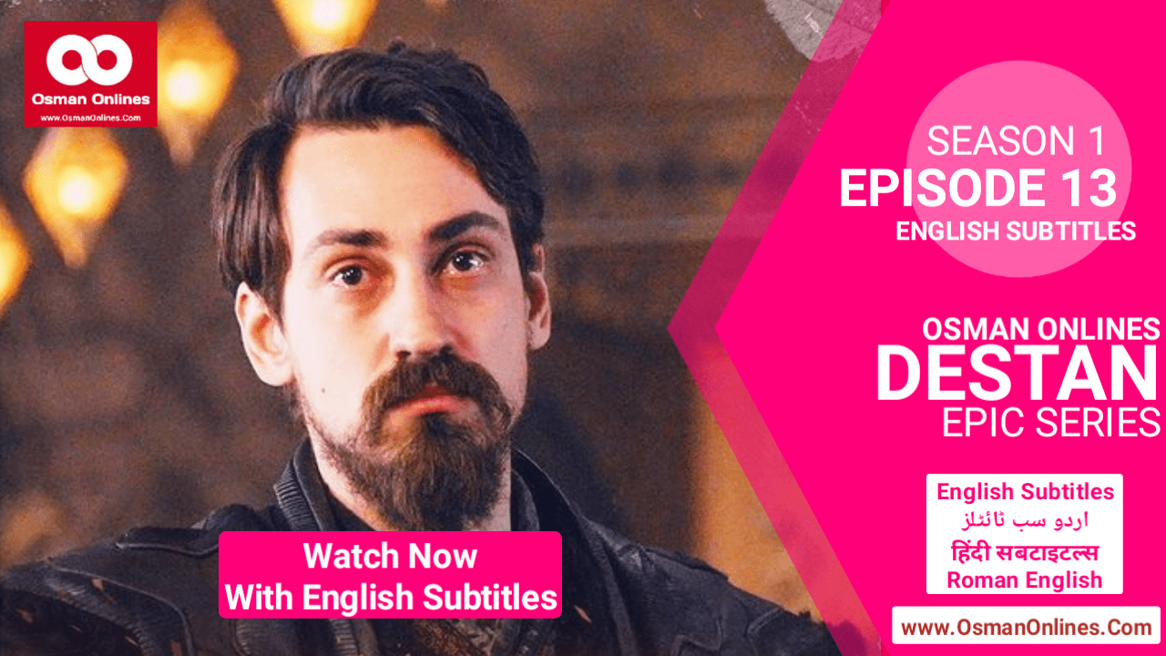 Destan Season 1 Episode 13 With English Subtitles