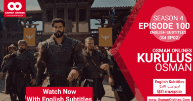 Kurulus Osman Season 4 Episode 100 With English Subtitles