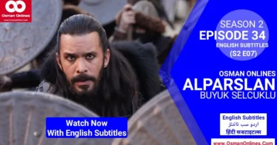 Watch Now Alparslan Buyuk Selcuklu Season 2 Episode 34 With English Subtitles in Full HD For Free