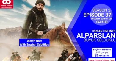 Watch Now Alparslan Buyuk Selcuklu Season 2 Episode 37 With English Subtitles in Full HD For Free