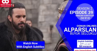 Alparslan Buyuk Selcuklu Season 2 Episode 39 with English Subtitles