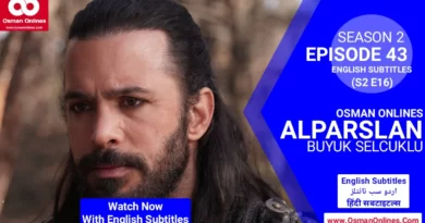 Alparslan Buyuk Selcuklu Season 2 Episode 43 with English Subtitles