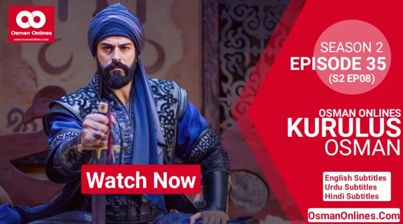 Kurulus Osman Season 1 Episode 35 With English Subtitles