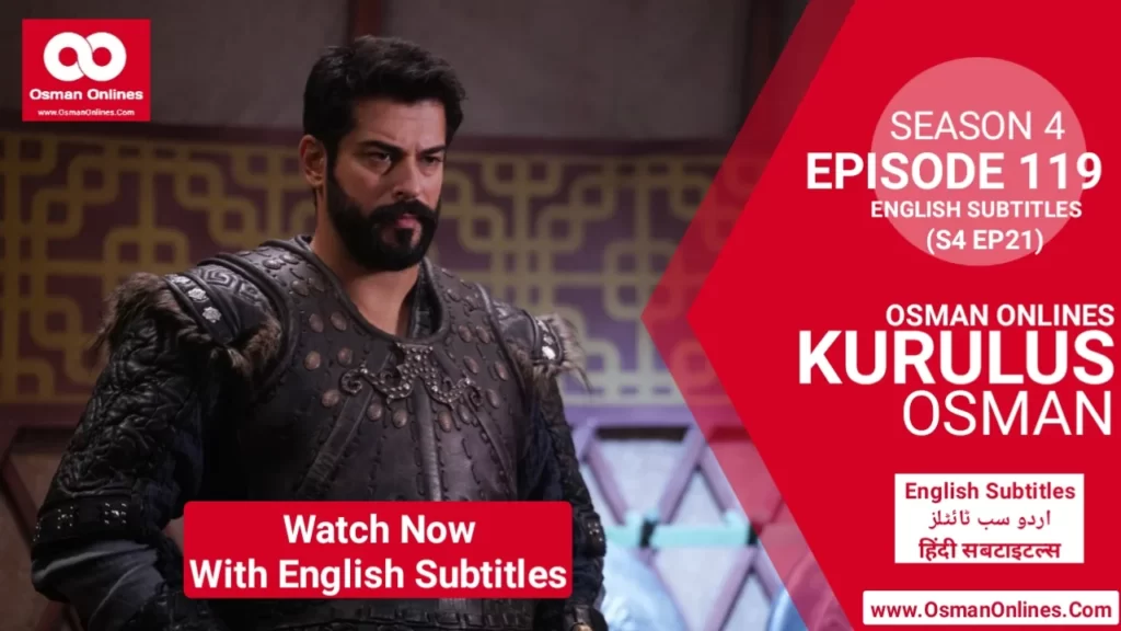 Kurulus Osman Season 4 Episode 21 in English Subtitles