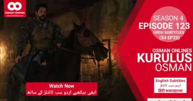 Watch Kurulus Osman Season 4 Episode 123 With Urdu Subtitles