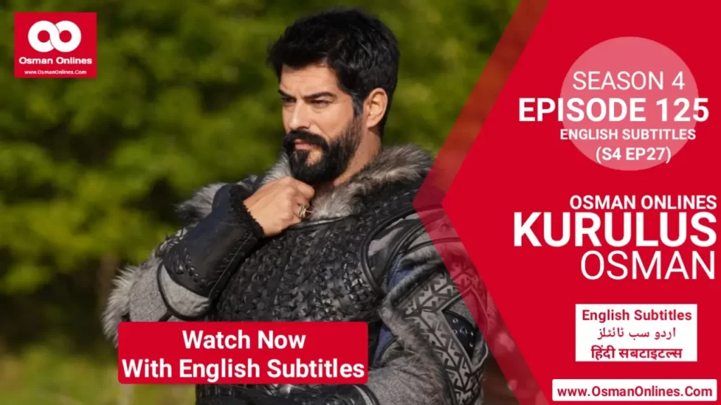 Kurulus Osman Season 4 Episode 27 in English Subtitles