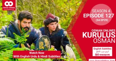 Kurulus Osman Episode 127 with English Urdu & Hindi Subtitles