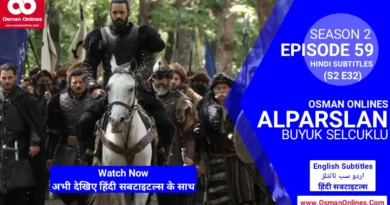 Watch Alparslan Buyuk Selcuklu Season 2 Episode 59 With Hindi Subtitles