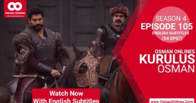 Kurulus Osman Season 4 Episode 105 With English Urdu & Hindi Subtitles