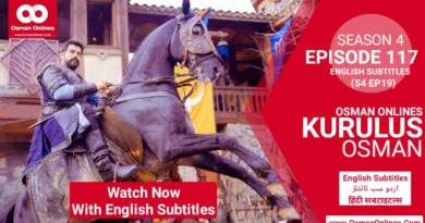 Kurulus Osman Season 4 Episode 117 With English Urdu & Hindi Subtitles
