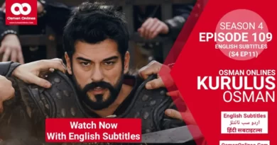 Kurulus Osman Season 4 Episode 109 With English Urdu & Hindi Subtitles