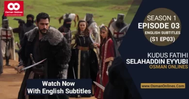Selahaddin Eyyubi Season 1 Episode 3 With English Subtitles