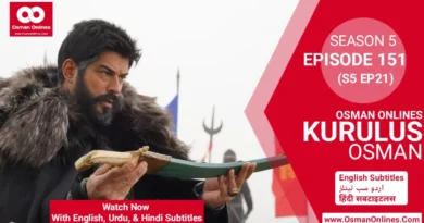 Kurulus Osman Season 5 Episode 151 in English, Urdu & Hindi Subtitles