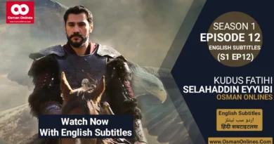 Selahaddin Eyyubi Season 1 Episode 12 With English Subtitles