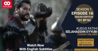 Selahaddin Eyyubi Season 1 Episode 16 With English Subtitles