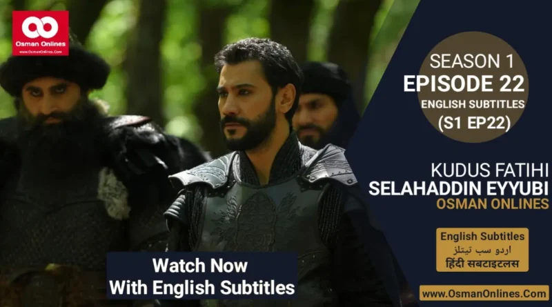 Watch Selahaddin Eyyubi Season 1 Episode 23 With English Subtitles in Full HD For Free