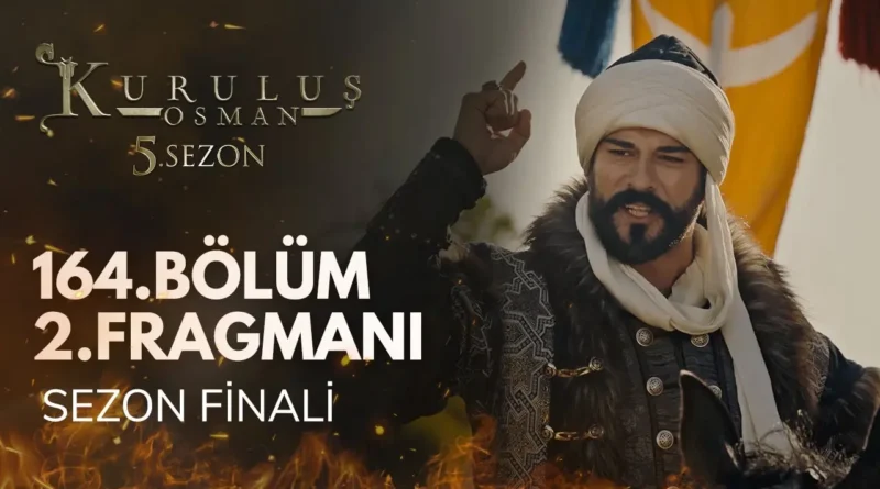Watch Kurulus Osman Season 5 Episode 164 Trailer 2 With English Subtitles For Free in Full HD