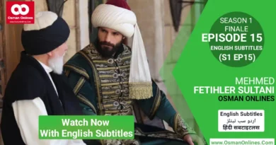 Watch Now Mehmed Fetihler Sultani Season 1 Episode 15 With English Subtitles For Free in Full HD