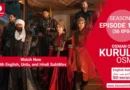 Watch Now Kurulus Osman Season 6 Episode 168 With English Urdu and Hindi Subtitles For Free in Full HD