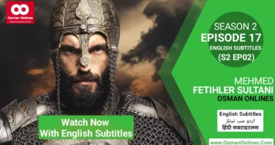 Watch Now Mehmed Fetihler Sultani Season 2 Episode 17 With English Subtitles For Free in Full HD