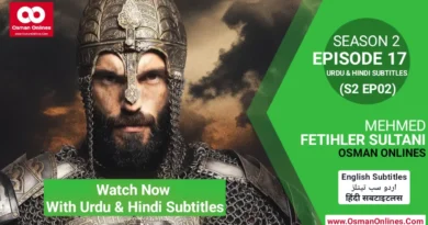 Watch Now Mehmed Fetihler Sultani Season 2 Episode 17 With English Subtitles in Full HD