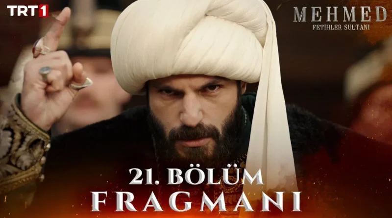 Watch Now Mehmed Fetihler Sultani Season 2 Episode 21 With English, Urdu, and Hindi Subtitles For Free in Full HD