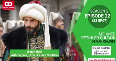 Watch Mehmed Fetihler Sultani Season 2 Episode 22 With English, Urdu, and Hindi Subtitles in Full HD