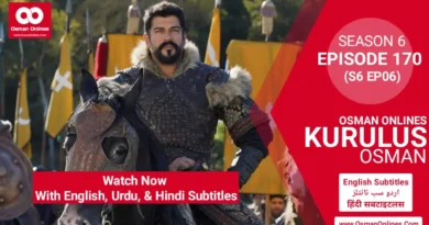 Kurulus Osman Season 6 Episode 170 With English Subtitles