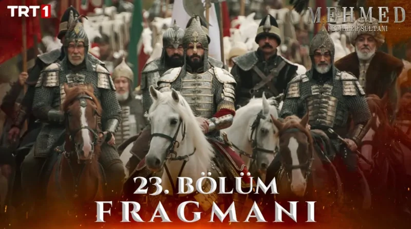 Watch Now Mehmed Fetihler Sultani Season 2 Episode 23 With English, Urdu, and Hindi Subtitles For Free in Full HD