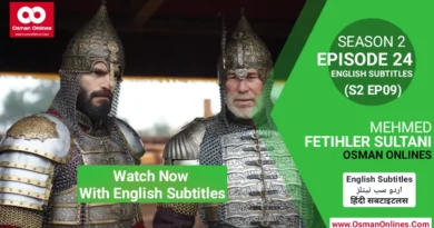 Watch Mehmed Fetihler Sultani Season 2 Episode 24 With English Subtitles in Full HD