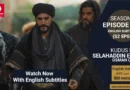 Watch Selahaddin Eyyubi Season 2 Episode 32 With English Subtitles For Free in Full HD