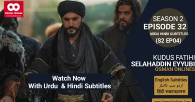 Watch Selahaddin Eyyubi Season 2 Episode 32 With Urdu and Hindi Subtitles For Free in Full HD