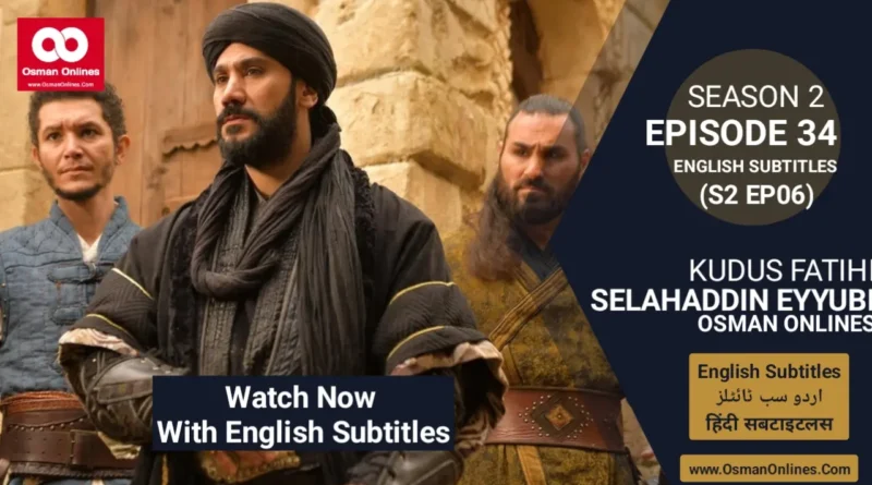 salahuddin ayyubi season 2 episode 34 english subtitles