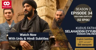 Watch Selahaddin Eyyubi Season 2 Episode 34 With Urdu and Hindi Subtitles For Free in Full HD