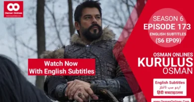 Watch Now Kurulus Osman Season 6 Episode 173 With English Urdu and Hindi Subtitles For Free in Full HD