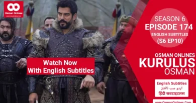 Kurulus Osman Season 6 Episode 174 With English Subtitles