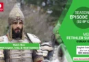 Mehmed Fetihler Sultani Season 2 Episode 27 With English, Urdu, and Hindi Subtitles For Free in Full HD