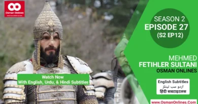 Mehmed Fetihler Sultani Season 2 Episode 27 With English, Urdu, and Hindi Subtitles For Free in Full HD