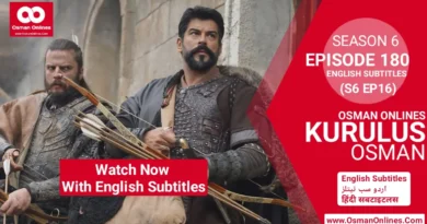 Watch Kurulus Osman Season 6 Episode 180 With English Subtitles in Full HD For Free