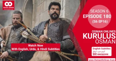 Kurulus Osman Season 6 Episode 180 With English, Urdu, & Hindi Subtitles