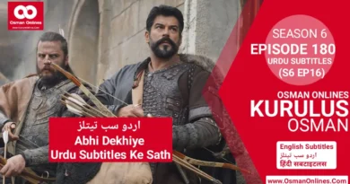 Watch Now Kurulus Osman Season 6 Episode 180 With Urdu Subtitles in Full HD For Free